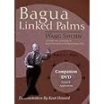 Bagua Linked Palms: Wang Shu Jin