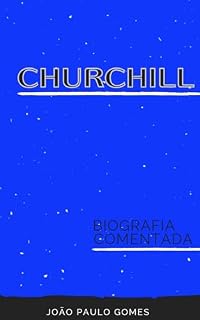 Livro Churchill: biografia comentada
