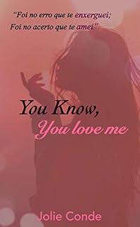 Livro You know, you love me