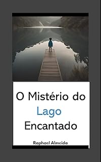 Livro O Mistério do Lago Encantado