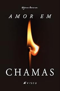 Livro Amor em chamas
