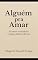 Livro Alguém pra amar