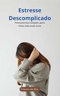 Livro Estresse Descomplicado