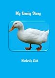 My Ducky Diary by Kimberly Link