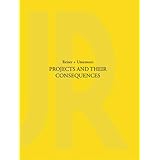 Projects and Their Consequences: Reiser+Umemoto