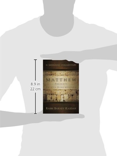 Matthew Presents Yeshua, King Messiah: A Messianic Commentary - //medicalbooks.filipinodoctors.org