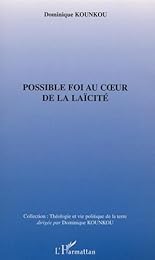 Possible foi au coeur de la laïcité