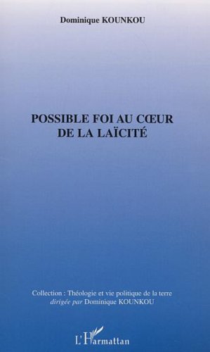 Possible foi au coeur de la laïcité