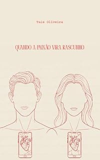 Livro Quando a paixão vira rascunho