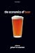 The Economics of Beer by Johan F.M. Swinnen