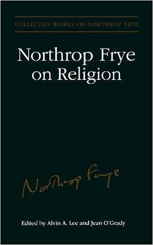 Amazon Com Northrop Frye On Religion Collected Works Of Northrop Frye 9780802079206 Northrop Frye Alvin A Lee Jean O Grady Books