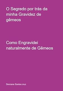 Livro O Segredo Por Trás Da Minha Gravidez De Gêmeos