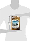 Image de Parenting Against the Tide: A Handbook for 21st Century Parenting