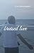 bruised love by Grace Marie Hamilton
