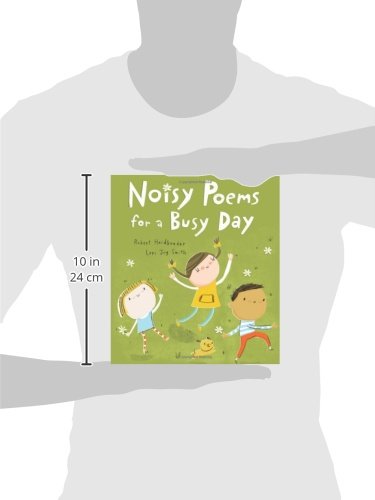 Noisy Poems For A Busy Day Heidbreder Robert Smith Lori Joy 9781554537068 Amazon Com Books