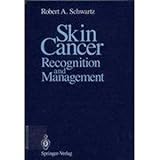 Skin Cancer, Schwartz, R. A., 0387966129