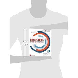 RHCSA/RHCE Red Hat Linux Certification Study Guide, Seventh Edition (Exams EX200 & EX300)
