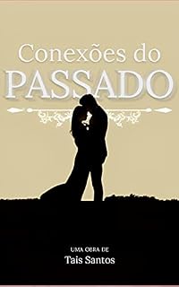 Livro Conexões do Passado