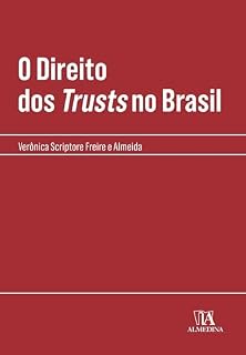 Livro O Direito dos Trusts no Brasil (Coleção Manuais Profissionais)