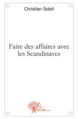 Faire des affaires avec les Scandinaves