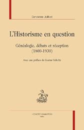 L' historisme en question