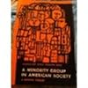 A minority group in American society