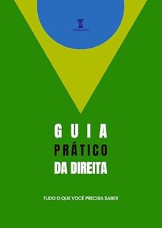 Livro Guia prático da direita: Tudo o que você precisa saber