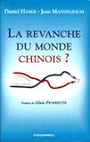 La revanche du monde chinois? (French Edition) by