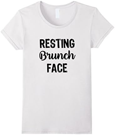 Women's Resting Brunch Face White T-Shirt Small White