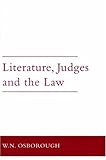 Literature, Judges and the Law, Osborough, W. N., 1846820790