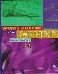 Sports Medicine of the Lower Extremity, 2e