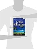 Image de The Maui Millionaires: Discover the Secrets Behind the World's Most Exclusive Wealth Retreat and Become Financially Free