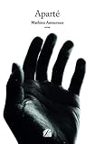 Aparté (Poésie) (French Edition) by Mathieu Amouroux