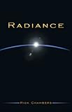Radiance by Rick Chambers