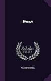 Horace by William Tuckwell