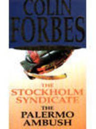 Stockholm Syndicate/Palermo Ambush by Colin Forbes (2002-07-29)