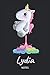 Lydia - Notes: Noms Personnalisé Carnet de notes / Journal pour les filles et les femmes. Kawaii Li by LicorneHeureuse Publishing