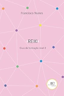Livro Guia de formação de reiki nível 2