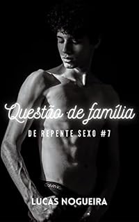 Livro Questão de família (De repente sexo)