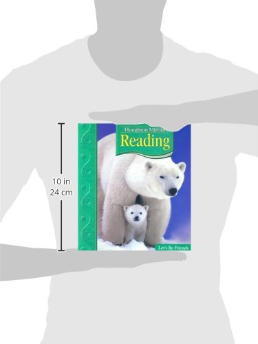 Houghton Mifflin Reading: Student Anthology, Grade 1.2 - Let's Be Friends - //medicalbooks.filipinodoctors.org