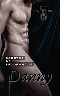 Livro Danny (Garotos de Programa Livro 1)