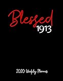 2020 Weekly Planner: Blessed 1913: A 52-Week Calendar for Delta Sigma Theta Sorors by 1570 Publishing