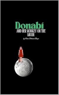 Livro Donabí and her monkey on the moon (Contos Infantis) (English Edition)