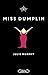 Miss Dumplin (French Edition) by 