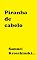 Livro Piranha de cabelo