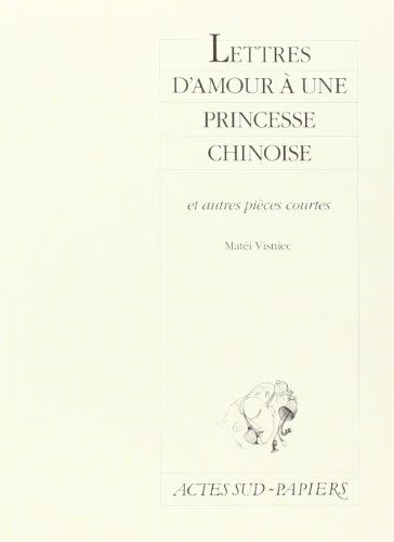 Lettres d'amour à une princesse chinoise