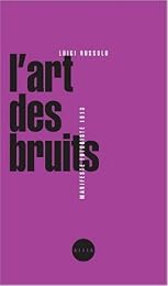 L' art des bruits