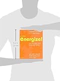 Image de Energize!: Kickstart Your Life in 6 Easy Ways*Spring Clean Your Mind and Body*Get Your Bounce Back Today and Every Day