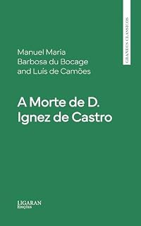 Livro A Morte de D. Ignez de Castro
