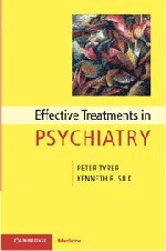 EFFECTIVE TREATMENTS IN PSYCHIATRY